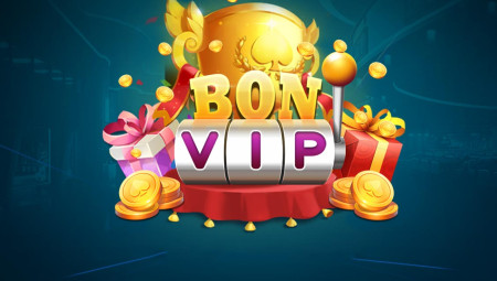 BonVIP Club – Quay hũ siêu đỉnh tại Việt Nam – Tải Game BonVIP phiên bản APK, iOS