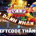 Bonvip Club Giftcode Tháng 7: Chơi game cực bon – Nhận GIFTCODE cực bon.