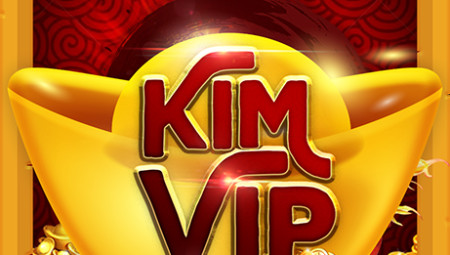 KimVIP – Trải nghiệm game bài cá cược uy tín 2022 – Tải Kim VIP APK, iOS, Android