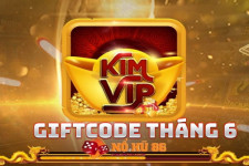 Kimvip Giftcode Tháng 6: Chơi game cực hay – Giftcode tới mỗi ngày